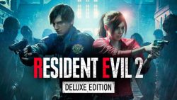 Resident Evil 2 Deluxe Edition PC